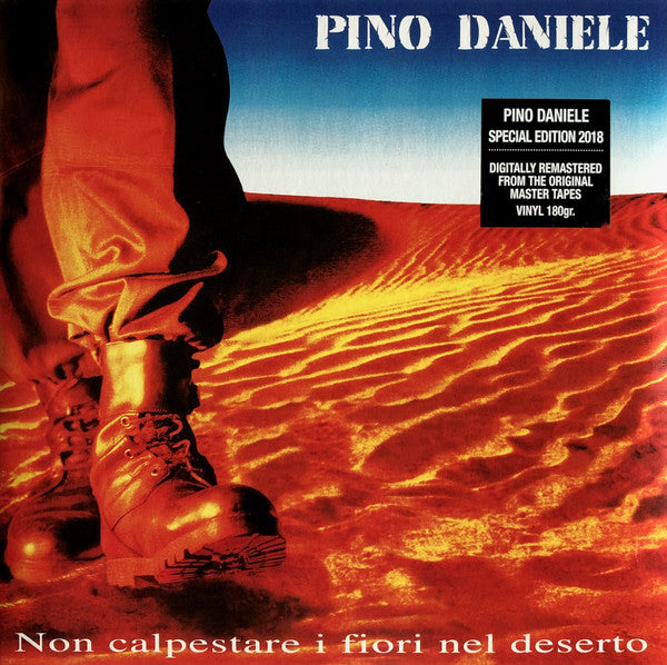 Pino Daniele : Non Calpestare I Fiori Nel Deserto (2xLP, Album, Etch, RE, RM, 180)