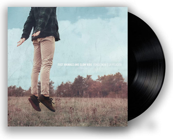 Fast Animals And Slow Kids : Forse Non È La Felicità (LP, Album, RE, RP)