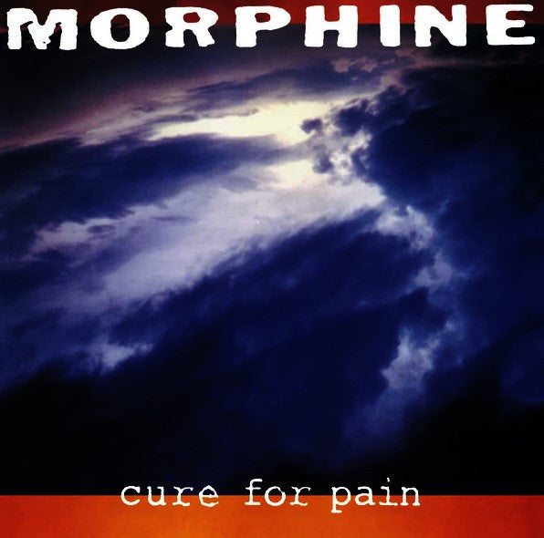 Morphine (2) : Cure For Pain (LP, Album, RE, RM, Gat)