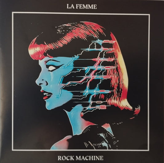 La Femme (4) : Rock Machine (LP, Album)