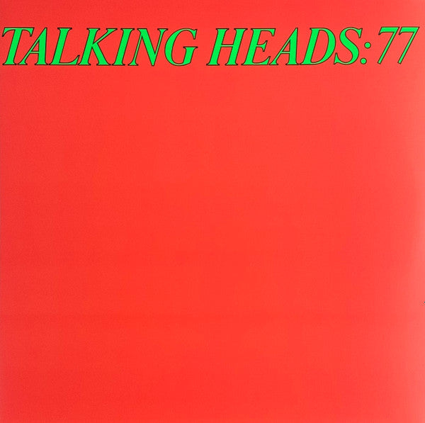 Talking Heads : Talking Heads: 77 (LP, Album, RE, RM + LP, Comp + Ltd, Gre)