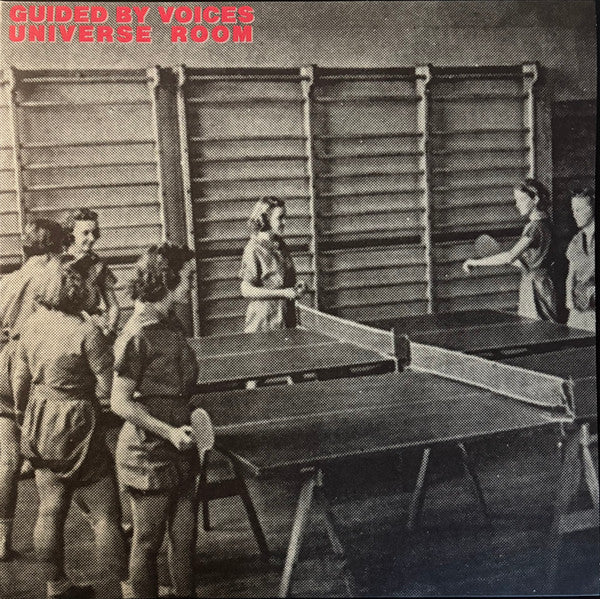 Guided By Voices : Universe Room (LP, Album)