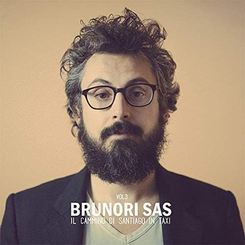 Brunori Sas : Vol. 3 - Il Cammino Di Santiago In Taxi (LP, Album, RE)