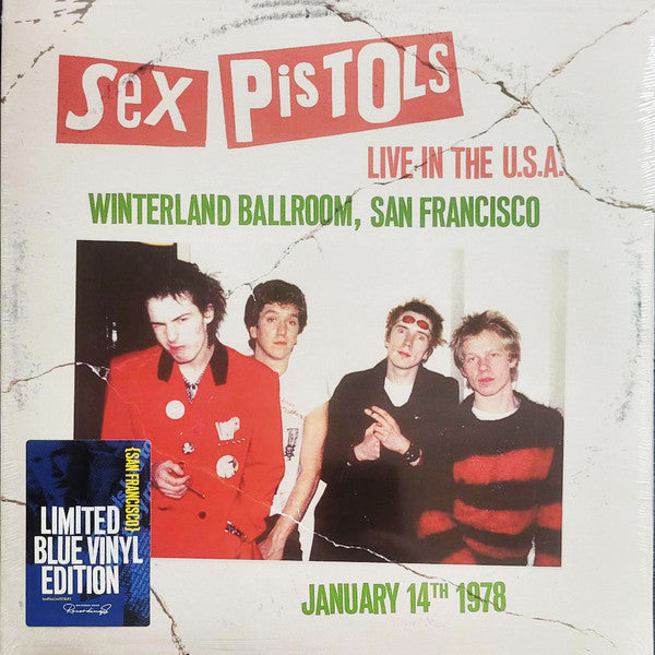 Sex Pistols : Live In The US (Winterland Ballroom, San Francisco) (January 14th 1978) (LP, Ltd, Blu)