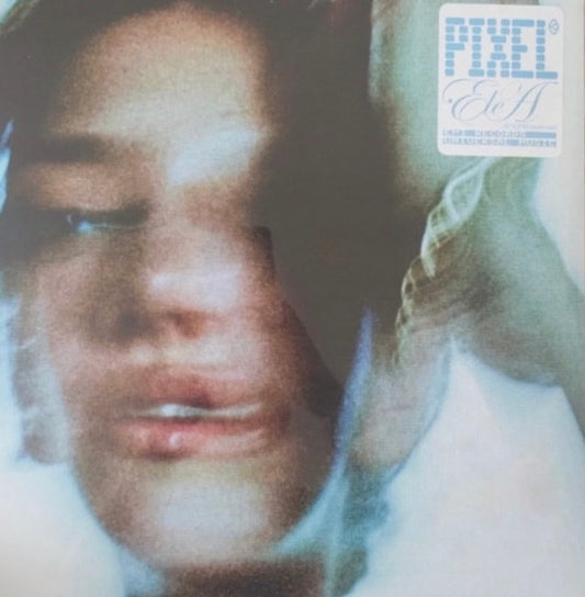 Ele A : Pixel (LP, Album)