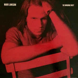Mark Lanegan : The Winding Sheet (LP, Album, RE)