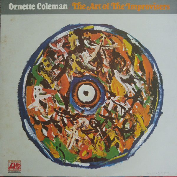 Ornette Coleman : The Art Of The Improvisers (LP, Album)