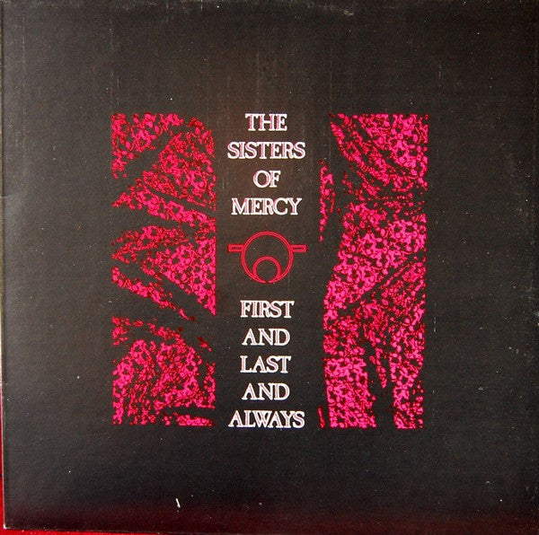 The Sisters Of Mercy : First And Last And Always (LP, Album)