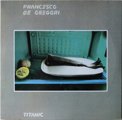 Francesco De Gregori : Titanic (LP, Album, RE, RM, 180)