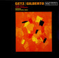 Stan Getz / João Gilberto Featuring Antonio Carlos Jobim : Getz / Gilberto (LP, Album, RE)