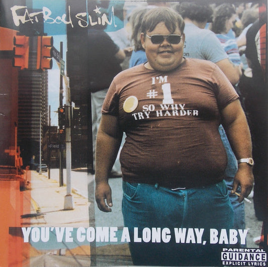 Fatboy Slim : You've Come A Long Way, Baby (CD, Album, RP)