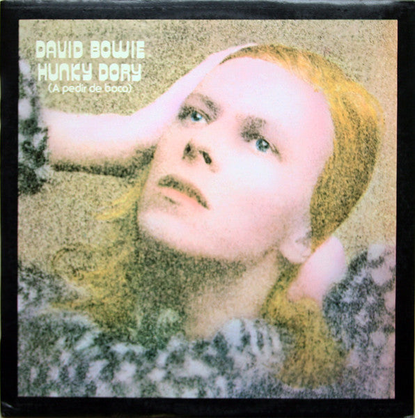 David Bowie : Hunky Dory = A Pedir De Boca (LP, Album, RE)