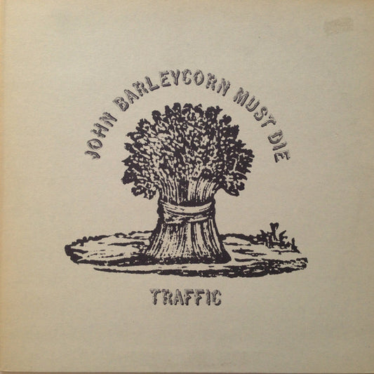 Traffic : John Barleycorn Must Die (LP, Album, RE, Gat)