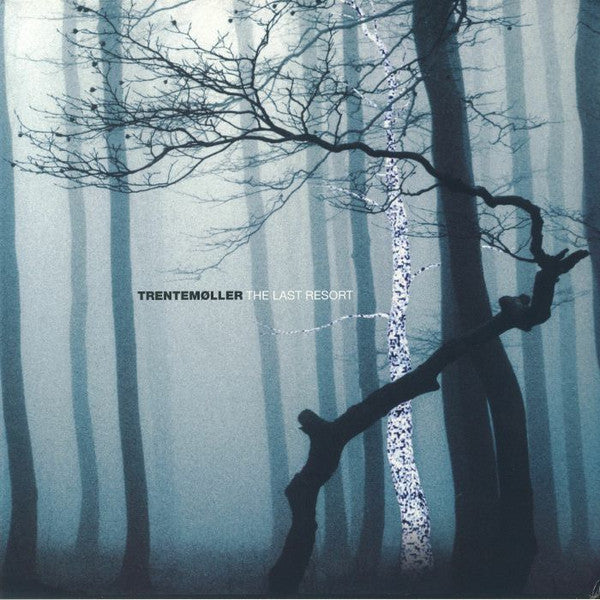 Trentemøller : The Last Resort (3xLP, Album, RE)