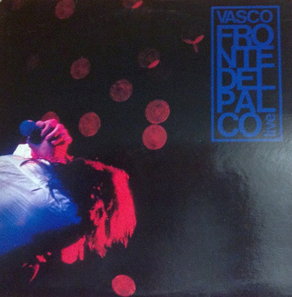 Vasco Rossi : Fronte Del Palco - Live (2xLP, Album)