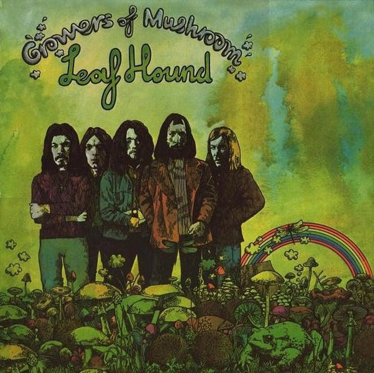 Leaf Hound : Growers Of Mushroom (LP, Album, RE, Gat)