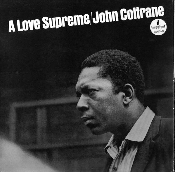 John Coltrane : A Love Supreme (LP, Album, RE, Gat)