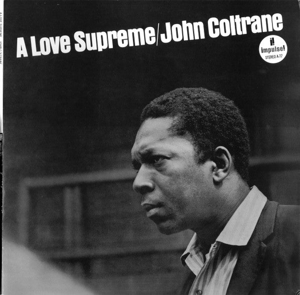 John Coltrane : A Love Supreme (LP, Album, RE, Gat)