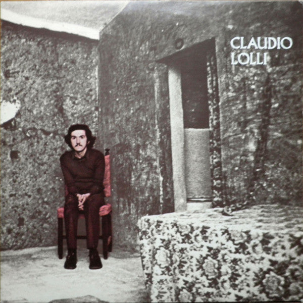 Claudio Lolli : Un Uomo In Crisi: Canzoni Di Morte. Canzoni Di Vita (LP, Album, RE)