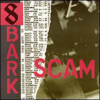 8 Bark : Scam (LP, Album)