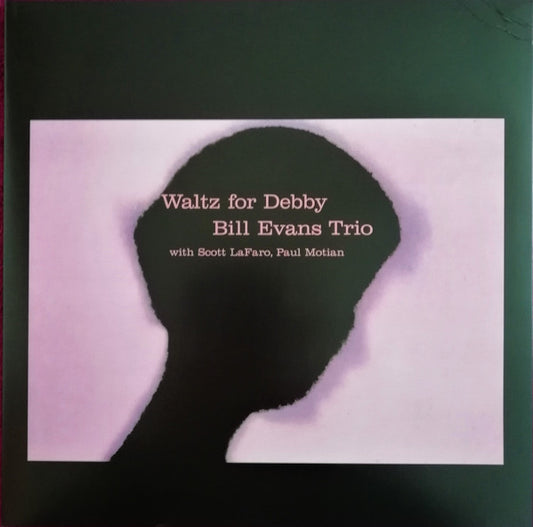 The Bill Evans Trio With Scott LaFaro, Paul Motian : Waltz For Debby (LP, Album, RE, 180)