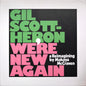 Gil Scott-Heron, Makaya McCraven : We're New Again (A Reimagining By Makaya McCraven) (LP, Album)