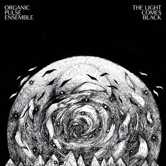 Organic Pulse Ensemble : The Light Comes Black (LP, Album, Ltd)