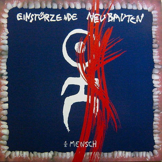 Einstürzende Neubauten : 1/2 Mensch (LP, Album, RE)