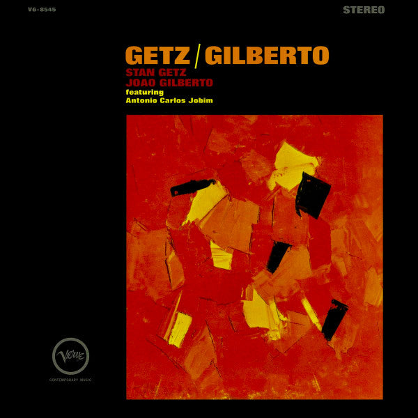 Stan Getz / João Gilberto Featuring Antonio Carlos Jobim : Getz / Gilberto (LP, Album, RE, RM, 180)