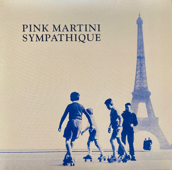 Pink Martini : Sympathique (LP, Album, RE)