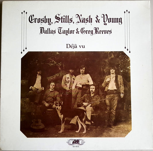 Crosby, Stills, Nash & Young / Dallas Taylor & Greg Reeves : Déjà Vu (LP, Album, RE, Gat)