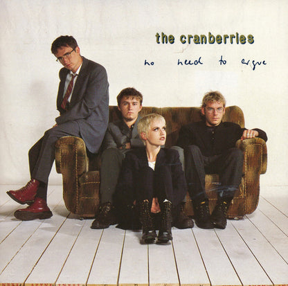 The Cranberries : No Need To Argue (CD, Album, RE)