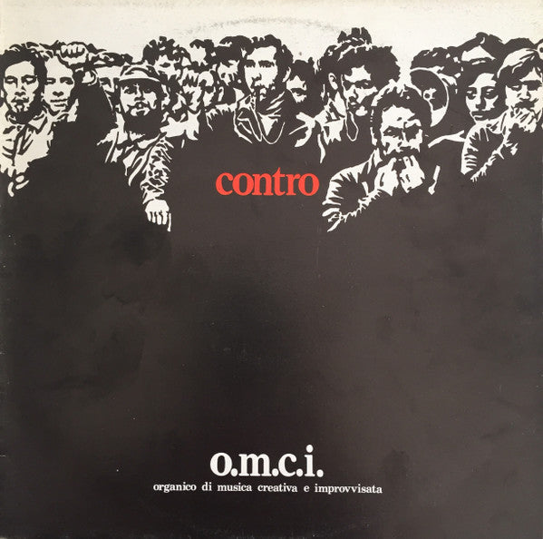 O.M.C.I.* : Contro (LP, Album)