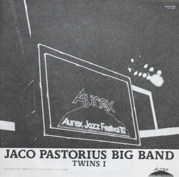Jaco Pastorius Big Band : Twins I (Aurex Jazz Festival '82) (LP, Album, Promo)
