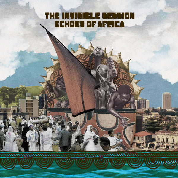 The Invisible Session : Echoes Of Africa (LP, Album)