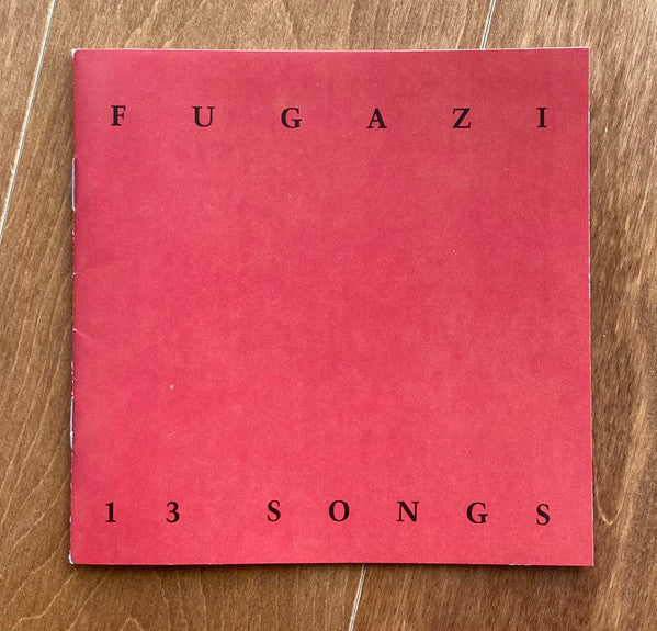 Fugazi : 13 Songs (CD, Comp, RE, RM, ADS)