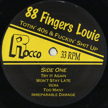 88 Fingers Louie : Totin' 40s & Fuckin' Shit Up (10")