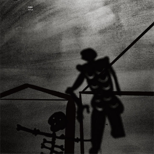 Fire! : Defeat (LP, Album)