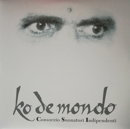 Consorzio Suonatori Indipendenti* : Ko De Mondo (2xLP, Album, RE, RM, Gat)