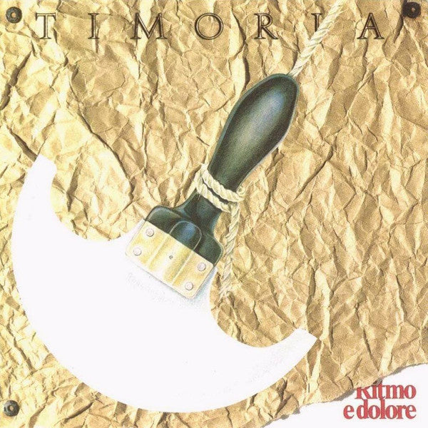 Timoria : Ritmo E Dolore (LP, Album, Ltd, Num, RE, Whi)