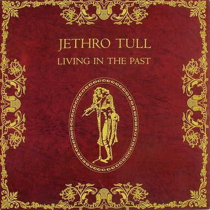 Jethro Tull : Living In The Past (2xLP, Comp, RE)