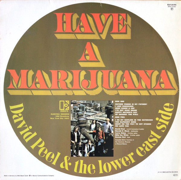 David Peel & The Lower East Side : Have A Marijuana (LP, Album, RE)