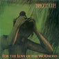 Split Lip : For The Love Of The Wounded (LP, Album)