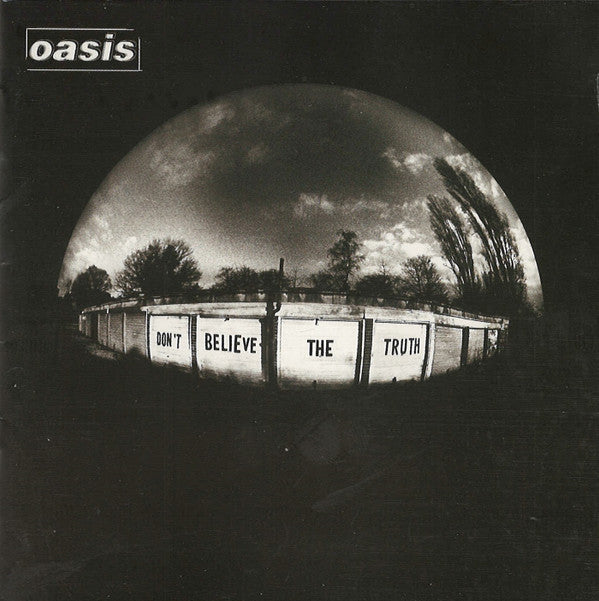 Oasis (2) : Don't Believe The Truth (CD, Album, RE)