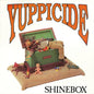 Yuppicide : Shinebox (LP, Album)