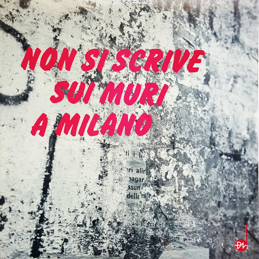 Fiorenzo Carpi : Non Si Scrive Sui Muri A Milano (Colonna Sonora Originale Del Film) (LP, Album)