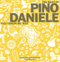 Pino Daniele : The Best Of Pino Daniele (Yes I Know My Way) (2xLP, Ltd, Num, RM, Gol)