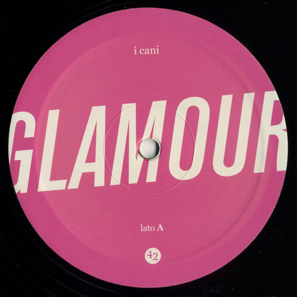 I Cani : Glamour (LP, Album, RE)