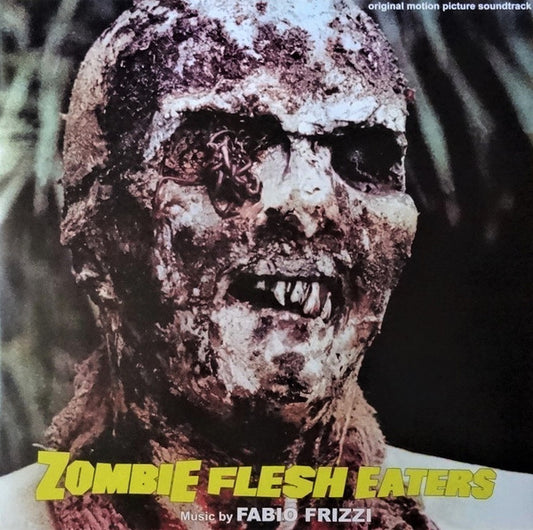 Fabio Frizzi : Zombie Flesh Eaters - Original Motion Picture Soundtrack (LP, Gat)