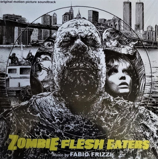 Fabio Frizzi : Zombie Flesh Eaters (Original Motion Picture Soundtrack) (LP, RE, Yel)